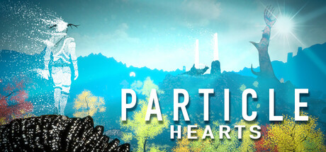 粒子之心/Particle Hearts