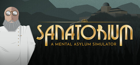 疗养院:精神病院模拟器/Sanatorium - A Mental Asylum Simulator