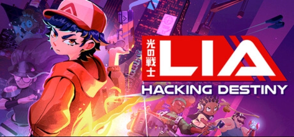 光之战士:改写命运/Lia: Hacking Destiny