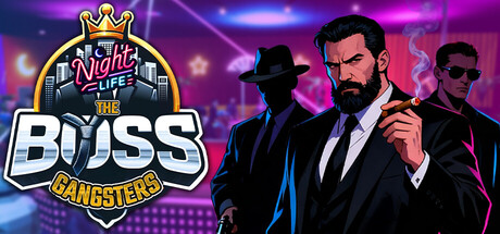 黑帮大佬:夜生活/The Boss Gangsters : Nightlife