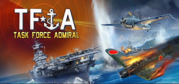 特遣舰队上将:第一卷 - 美国航母战/Task Force Admiral - Vol.1: American Carrier Battles