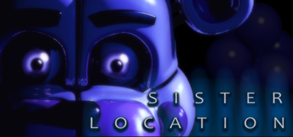 玩具熊的五夜后宫:姐妹地点/Five Nights at Freddy's: Sister Location