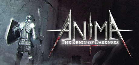 阿尼玛:黑暗统治/Anima : The Reign of Darkness