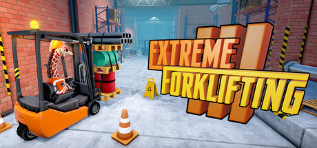 极限叉车3/Extreme Forklifting 3