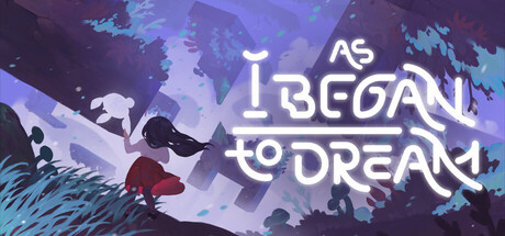 当我开始做梦时/As I Began To Dream