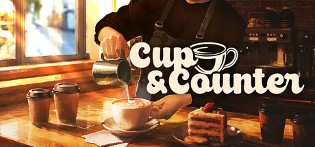 杯与吧台:咖啡店模拟器/Cup and Counter: Coffee Shop Simulator