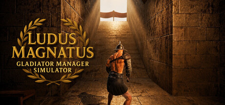 伟大角斗士学院:角斗士管理模拟器/Ludus Magnatus: Gladiator Manager Simulator