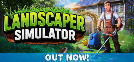 园林工人模拟器/Landscaper Simulator