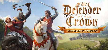王冠守护者:传奇归来/Defender of the Crown: The Legend Returns