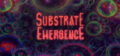 基质:涌现/Substrate: Emergence