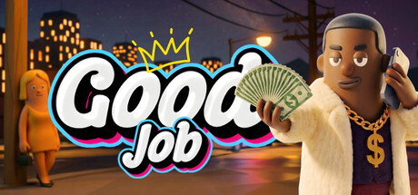 干得漂亮!/Good Job