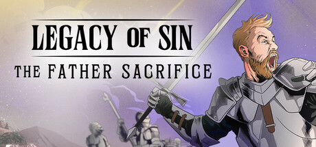 罪孽的遗产:父亲的牺牲/Legacy of Sin: The Father Sacrifice