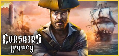 海盗宝藏/Corsairs Legacy - Pirate Action RPG & Sea Battles