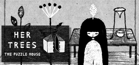 她的树:解谜房间/HER TREES : THE PUZZLE HOUSE