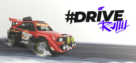 驾驶拉力赛/#DRIVE Rally