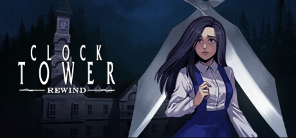 钟楼 重制版/Clock Tower: Rewind
