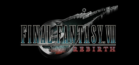 最终幻想7:重生/FINAL FANTASY VII REBIRTH