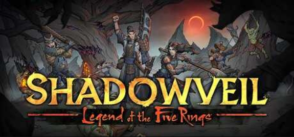 暗影帷幕:五轮传奇/Shadowveil: Legend of The Five Rings